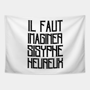 Copy of Albert Camus TEXT: il faut imaginer sisyphe heureux Tapestry