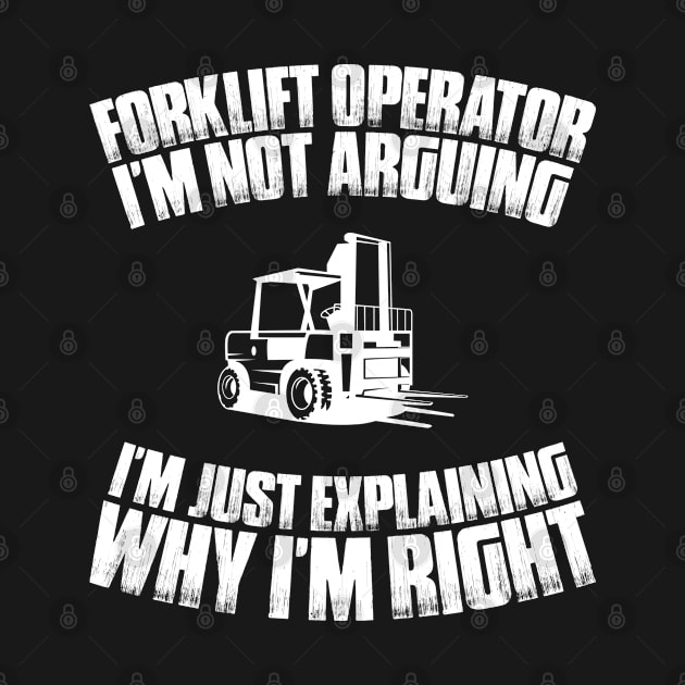 Forklift Operator Forklift Driver Forklift Truck by Krautshirts
