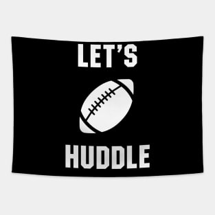 Let's huddle Tapestry