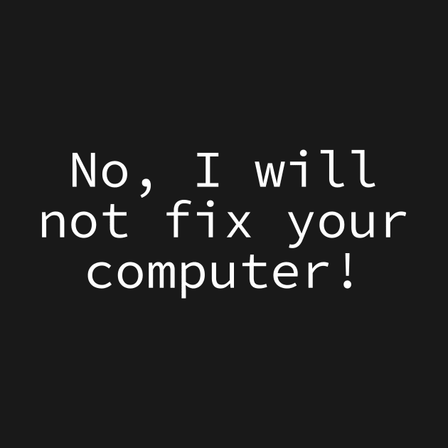 No, I will not fix your computer by The D Family