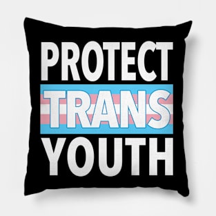 Protect Trans Youth Pillow