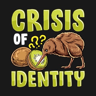 Same Name Crisis Identity Kiwi Fruit New Zealand Kiwi Bird T-Shirt