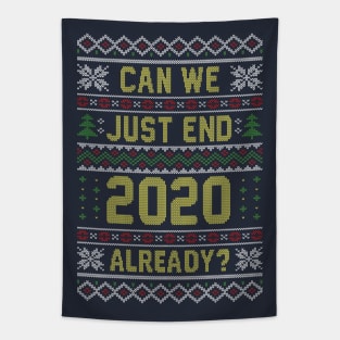 Can we End 2020 Ugly Christmas Sweater Tapestry
