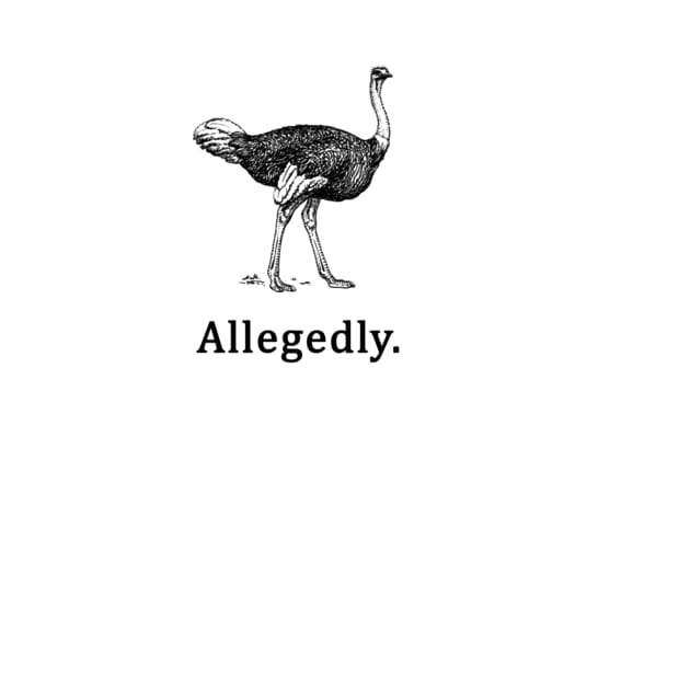 Allegedly  Letterkenny Ostrich Joke by Mendozab Angelob