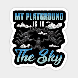 Cute & Funny My Playground Is In The Sky Skydiving Magnet