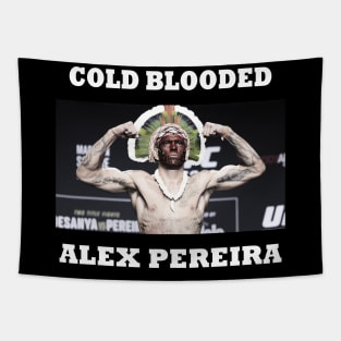 Alex Pereira Cold Blooded Tapestry