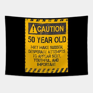 Caution 50 Year Old 50Th Birthday Tapestry