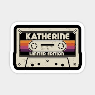 Katherine Name Limited Edition Magnet