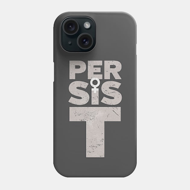 PERSIST political protest Phone Case by directdesign