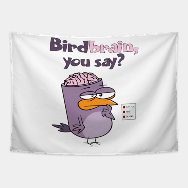 Birdbrain Design for Bird Lovers Tapestry by ConCept