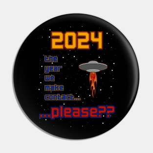 2024 - The Year We Make Contact Pin