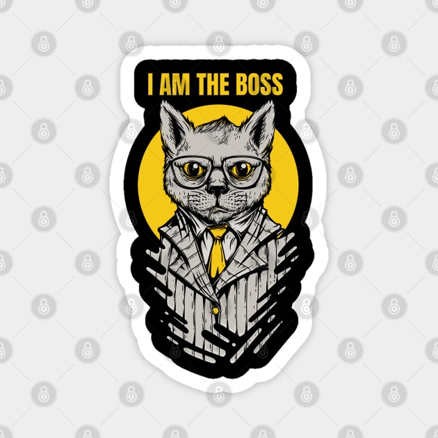 I am the boss, Funny cat boos design Magnet by TeeZona