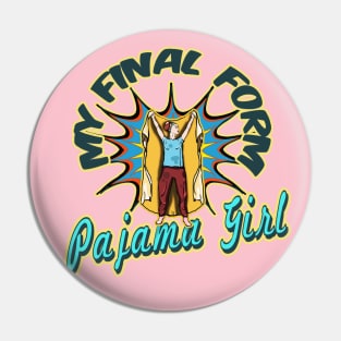 Pajama girl Pin