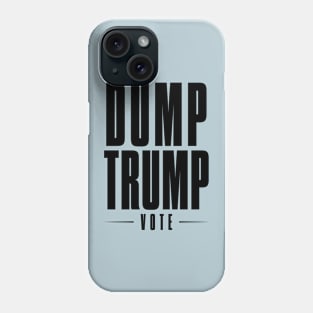 Dump Trump Phone Case