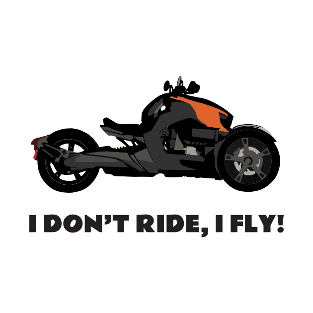 I don't ride, I fly! Can-Am Ryker orange Edit by WiredDesigns