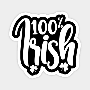 100% Irish Saint Paddy Day Magnet