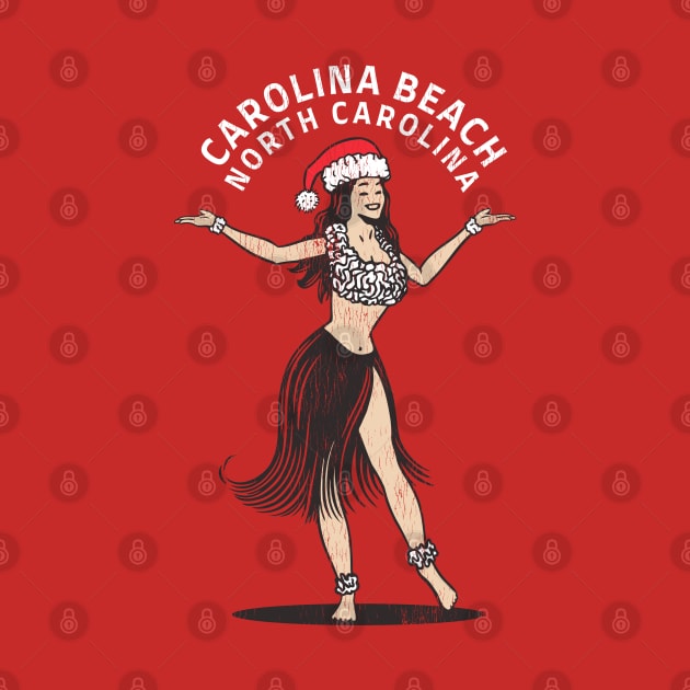 Carolina Beach, NC Christmas Vacationing Holiday Hula Girl by Contentarama