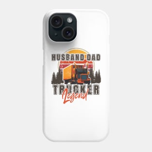 Big loads rig trucker vintage, Husband Dad Trucker Legend Phone Case