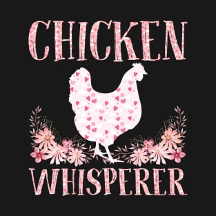 Chicken Whisperer Farmer T-Shirt