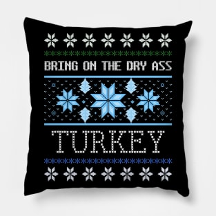 Dry Turkey Ugly Christmas Sweater Design Artwork Pillow