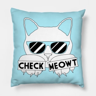 Check Meowt Pillow