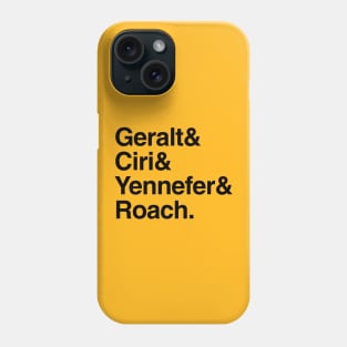 Geralt & Ciri & Yennefer & Roach. Phone Case