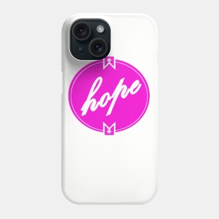 hope Phone Case