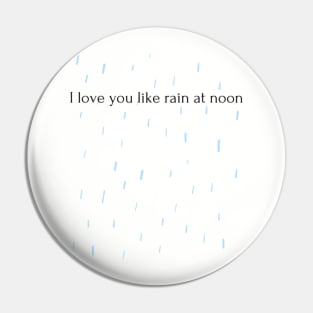 Rain T-shirt Pin