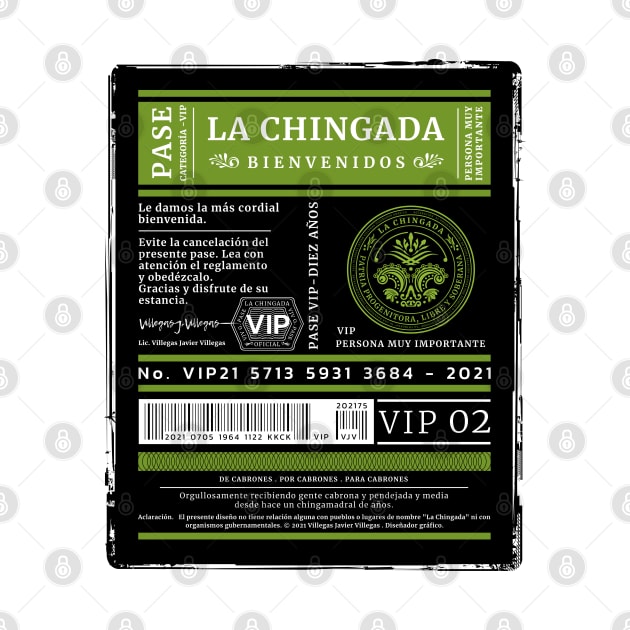 La Chingada VIP by vjvgraphiks