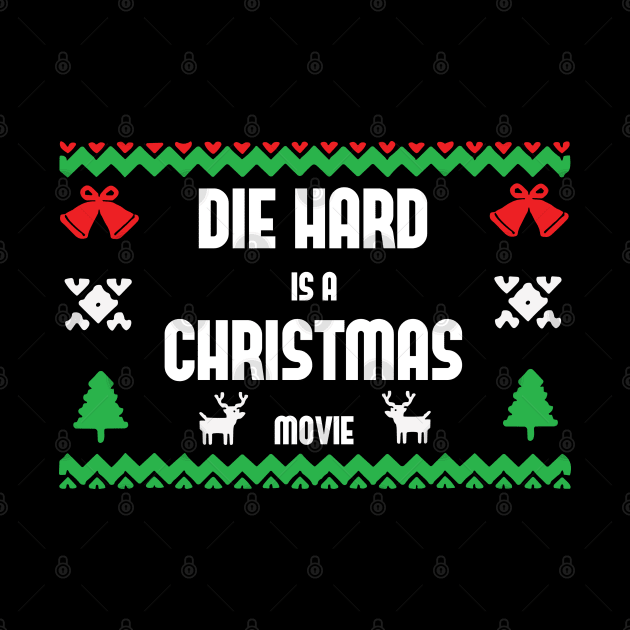 Die Hard is a Christmas Movie by Geminiguys