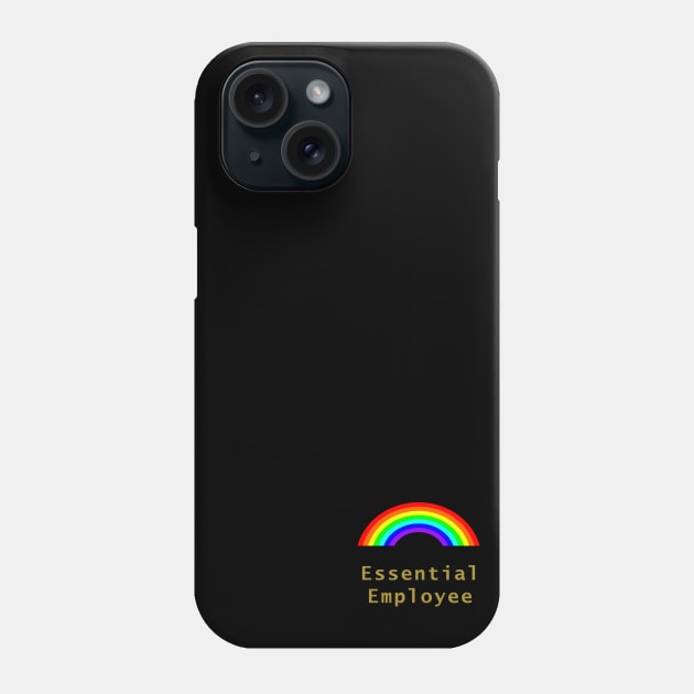 Small Essential Employee Meme Rainbow Phone Case by ellenhenryart