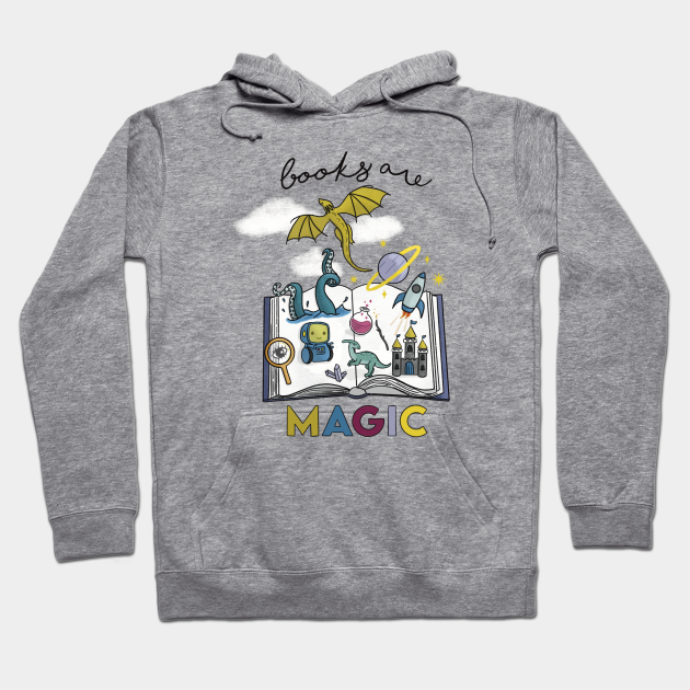 Books are Magic - Fantasy - Hoodie