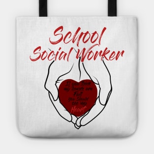 School Social Worker Hands & Heart full of Love Gift Tote