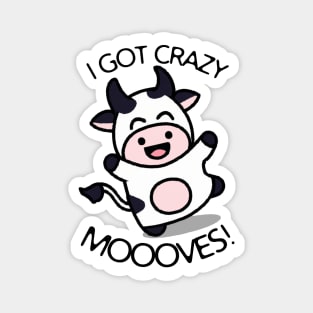 Crazy MOOVES Cow Pun Magnet