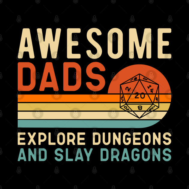 Awsome Dads explore Dungeon and slay Dragons by SzlagRPG