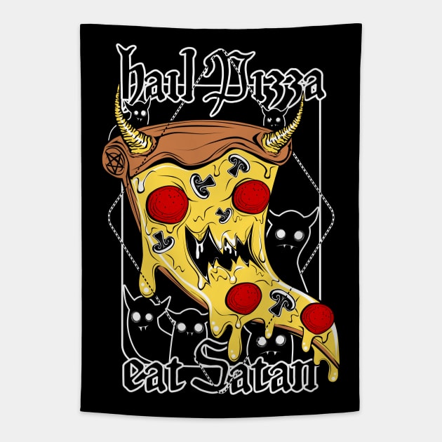 Hail Pizza! Eat Satan! Tapestry by Von Kowen