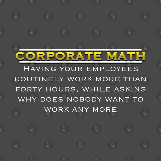 Corporate Math: The Hilarious Hypocrisy Unveiled by Balders Designs