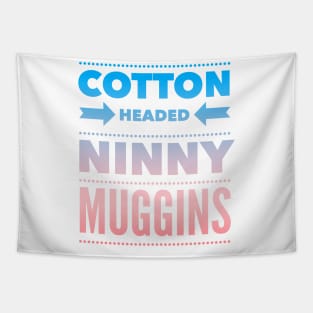 Cotton Headed Ninny Muggins - Colored Elf-Inspired Movie Quote Tapestry