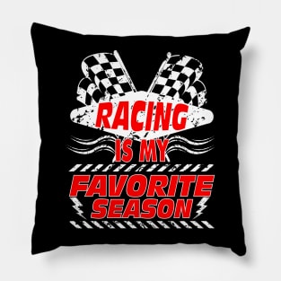 Racing Is My Favorite Season Race Car Design Pillow