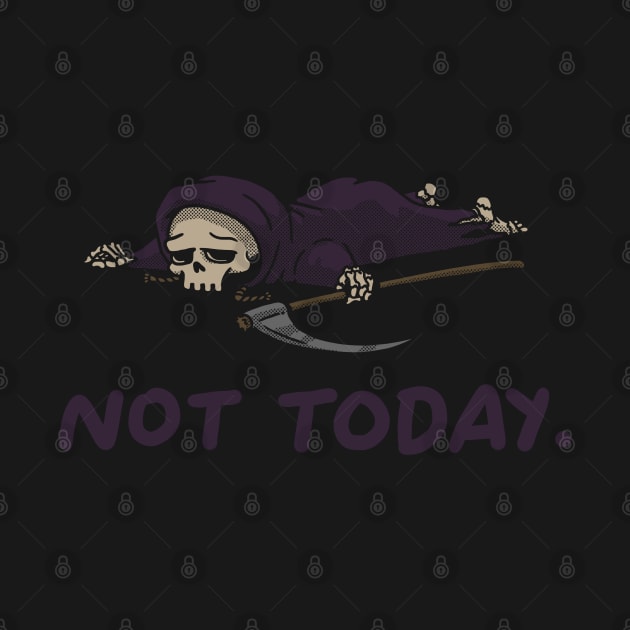 Not Today - Tired Reaper by vo_maria