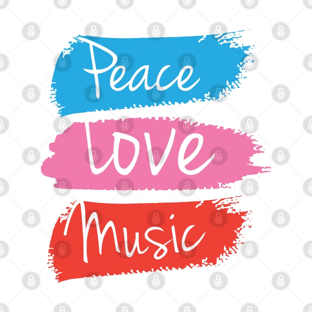 PEACE LOVE MUSIC by STUDIOVO