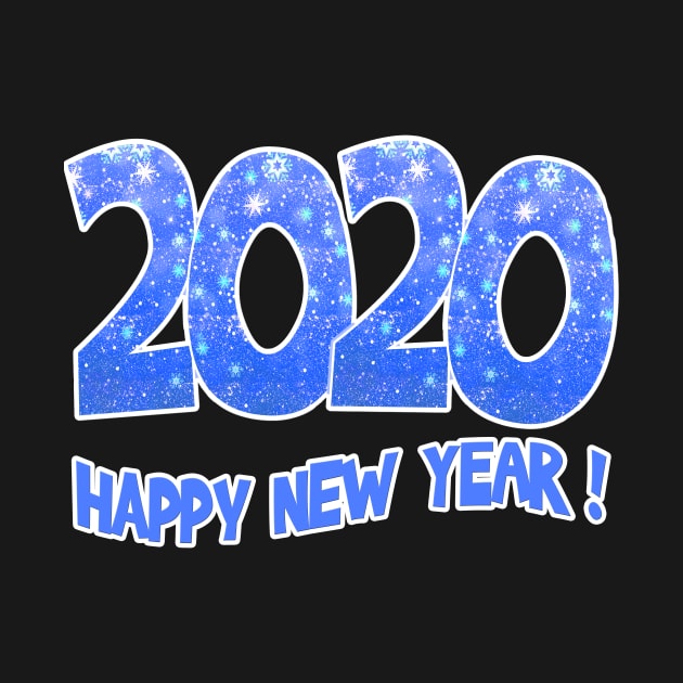 HAPPY NEW YEAR 2020 New Years Eve Blue by Scarebaby