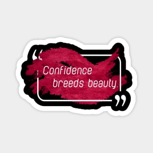 Confidence Magnet