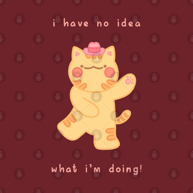 “I have no idea what I’m doing!” Dancing Cowboy Cat by Chubbit