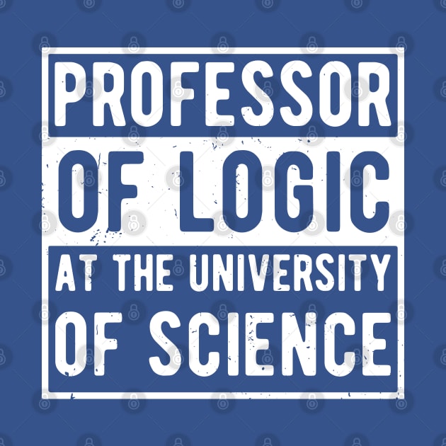 Professor of Logic at the University of Science by Gaming champion