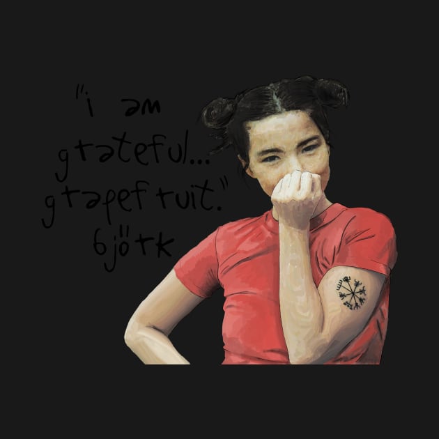 Grateful Grapefruit-Björk by MerviaArt