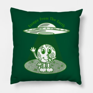 Escape From The Earth Pillow