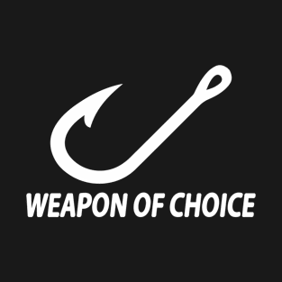 Weapon Of Choice T-Shirt