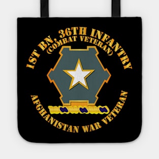 1st Bn 36th Infantry DUI - Combat Vet - Afghanistan War Vet Tote