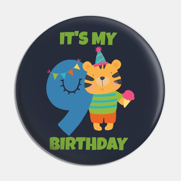 It's My 9th Birthday, Happy 9th Birthday, Happy ninth Birthday Design for boys and girls Pin by maro_00